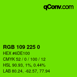 Color code: RGB 109 225 0 | qconv.com