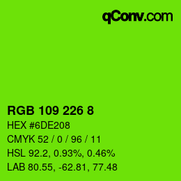 Color code: RGB 109 226 8 | qconv.com