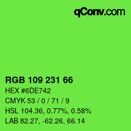 カラーコード: RGB 109 231 66 | qconv.com