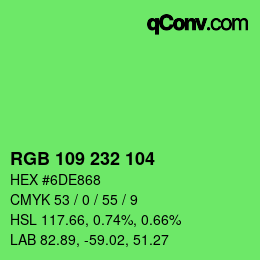 Color code: RGB 109 232 104 | qconv.com