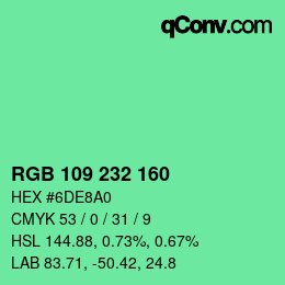 Color code: RGB 109 232 160 | qconv.com