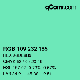 Color code: RGB 109 232 185 | qconv.com