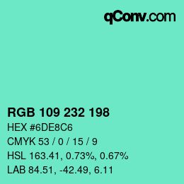 カラーコード: RGB 109 232 198 | qconv.com