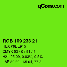 カラーコード: RGB 109 233 21 | qconv.com