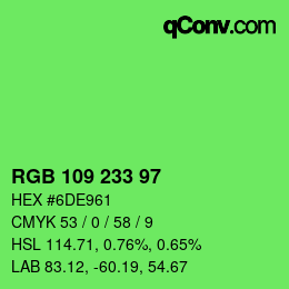 Color code: RGB 109 233 97 | qconv.com