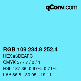 カラーコード: RGB 109 234.8 252.4 | qconv.com