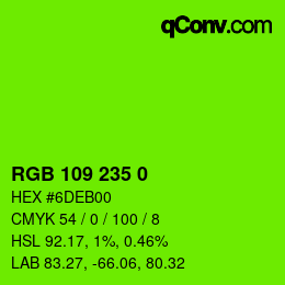 Color code: RGB 109 235 0 | qconv.com