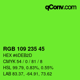 颜色代码: RGB 109 235 45 | qconv.com