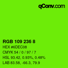 Color code: RGB 109 236 8 | qconv.com