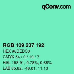 Color code: RGB 109 237 192 | qconv.com