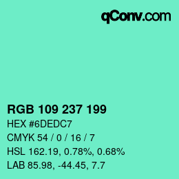 Color code: RGB 109 237 199 | qconv.com
