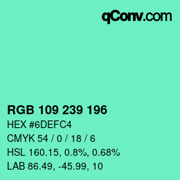 Farbcode: RGB 109 239 196 | qconv.com