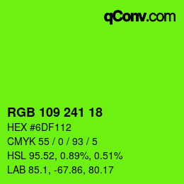 カラーコード: RGB 109 241 18 | qconv.com
