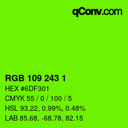 カラーコード: RGB 109 243 1 | qconv.com
