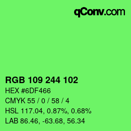 Color code: RGB 109 244 102 | qconv.com