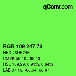 Color code: RGB 109 247 79 | qconv.com