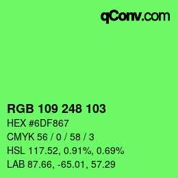 Color code: RGB 109 248 103 | qconv.com