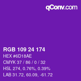 Color code: RGB 109 24 174 | qconv.com