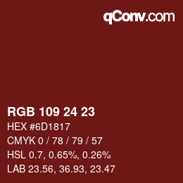 カラーコード: RGB 109 24 23 | qconv.com