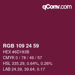 カラーコード: RGB 109 24 59 | qconv.com
