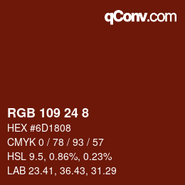 Farbcode: RGB 109 24 8 | qconv.com