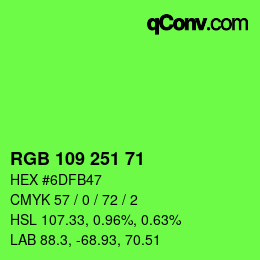 Color code: RGB 109 251 71 | qconv.com