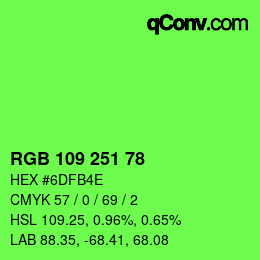 颜色代码: RGB 109 251 78 | qconv.com