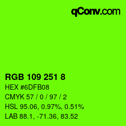 カラーコード: RGB 109 251 8 | qconv.com