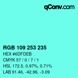 Color code: RGB 109 253 235 | qconv.com
