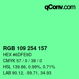 Color code: RGB 109 254 157 | qconv.com