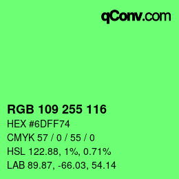 Código de color: RGB 109 255 116 | qconv.com