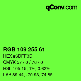 Color code: RGB 109 255 61 | qconv.com