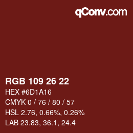 Color code: RGB 109 26 22 | qconv.com