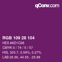 Color code: RGB 109 28 104 | qconv.com