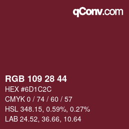 カラーコード: RGB 109 28 44 | qconv.com