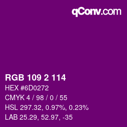 カラーコード: RGB 109 2 114 | qconv.com