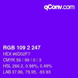 Color code: RGB 109 2 247 | qconv.com