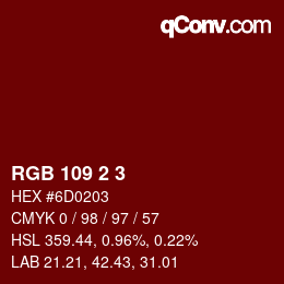 Color code: RGB 109 2 3 | qconv.com