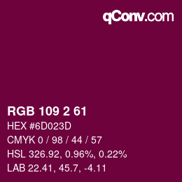 Color code: RGB 109 2 61 | qconv.com