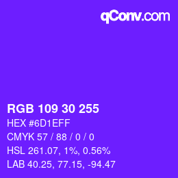 Color code: RGB 109 30 255 | qconv.com