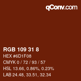 カラーコード: RGB 109 31 8 | qconv.com