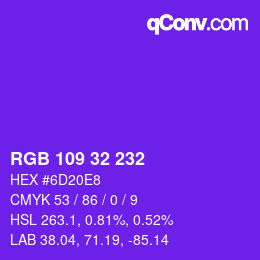Color code: RGB 109 32 232 | qconv.com