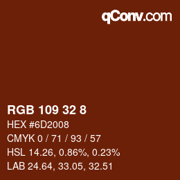 Farbcode: RGB 109 32 8 | qconv.com
