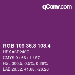 カラーコード: RGB 109 36.8 108.4 | qconv.com