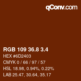 カラーコード: RGB 109 36.8 3.4 | qconv.com