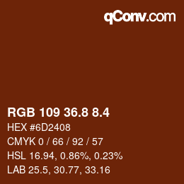 カラーコード: RGB 109 36.8 8.4 | qconv.com