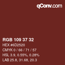 カラーコード: RGB 109 37 32 | qconv.com