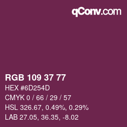 カラーコード: RGB 109 37 77 | qconv.com