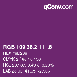 カラーコード: RGB 109 38.2 111.6 | qconv.com
