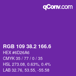 カラーコード: RGB 109 38.2 166.6 | qconv.com